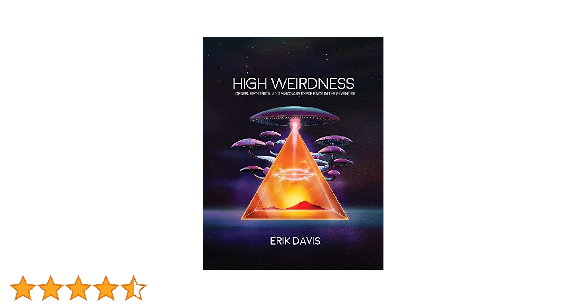 【中古】 High Weirdness: Drugs, Esoterica, and Visionary Experience in the Seventies/STRANGE ATTRACTOR/Erik Davis High Weirdness by Erik Davis: 9781907222900